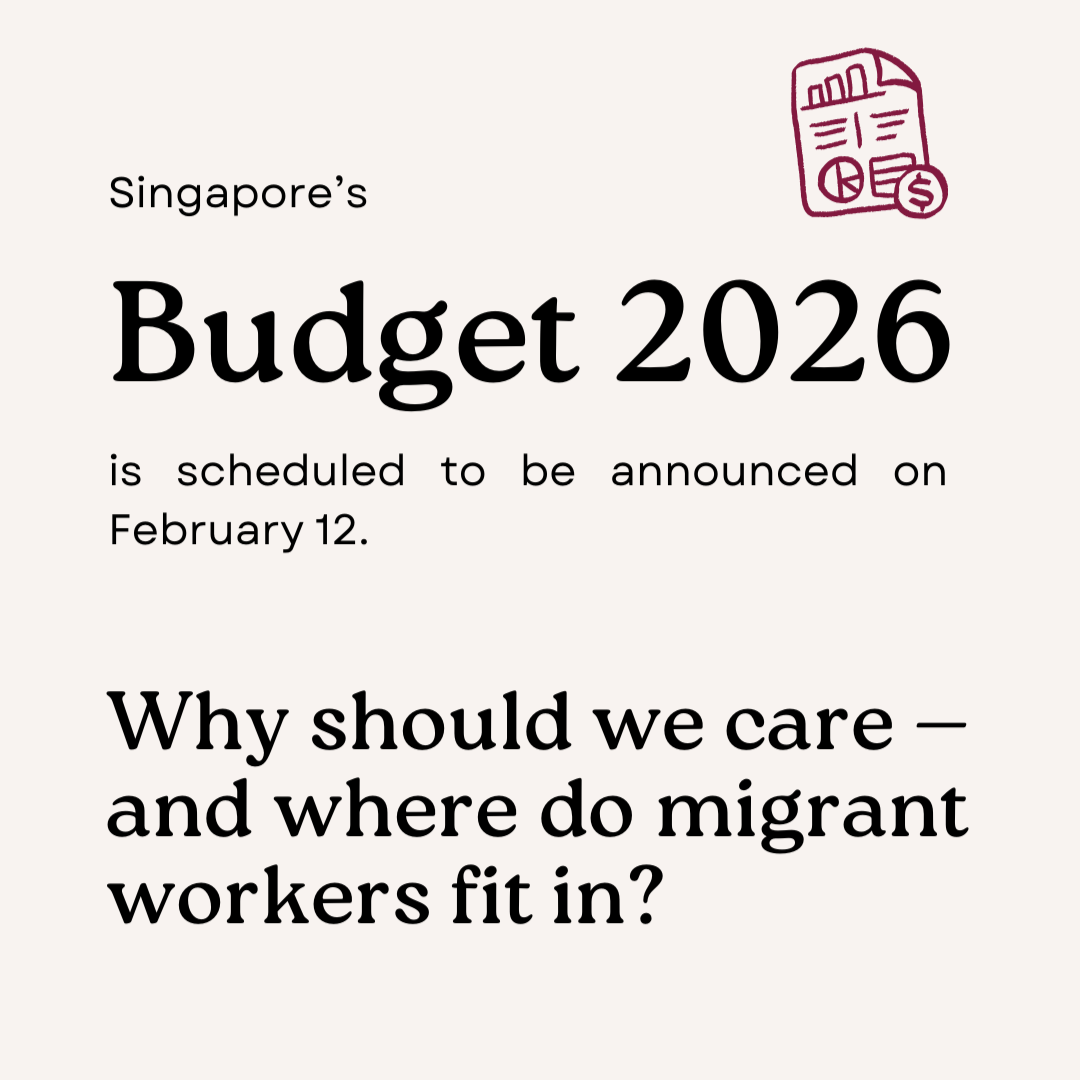 Singapore Budget 2026: Why Migrant Worker Issues Matter&nbsp;