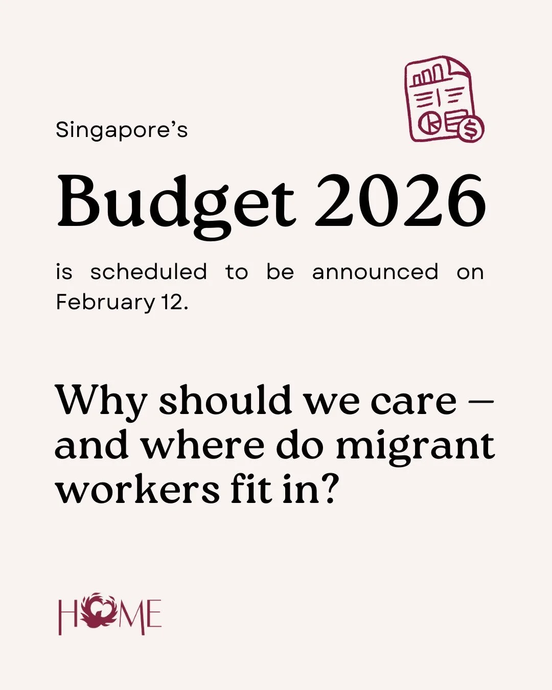 The Budget isn&rsquo;t just about money. It&rsquo;s about who counts.

Migrant workers help build, clean, cook, care, and keep Singapore running.

Yet their struggles are often invisible in policy conversations, even though they contribute so much to