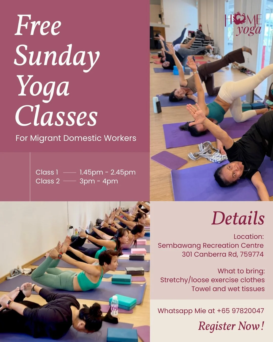 Hi sisters, we invite you to come for our free yoga classes for migrant domestic workers! HOME Yoga organises them every sunday at Sembawang Recreation Centre. If you're a domestic worker, employer or know a domestic worker, please share this with th