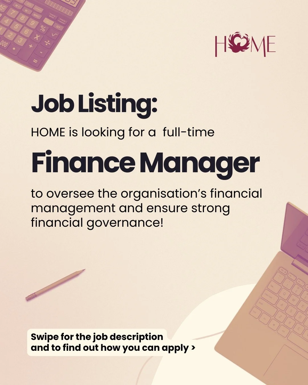 HOME is looking for a full-time Finance Manager! Swipe to learn more about the role and how to apply.

The deadline is 31 March 2026.

All the best!