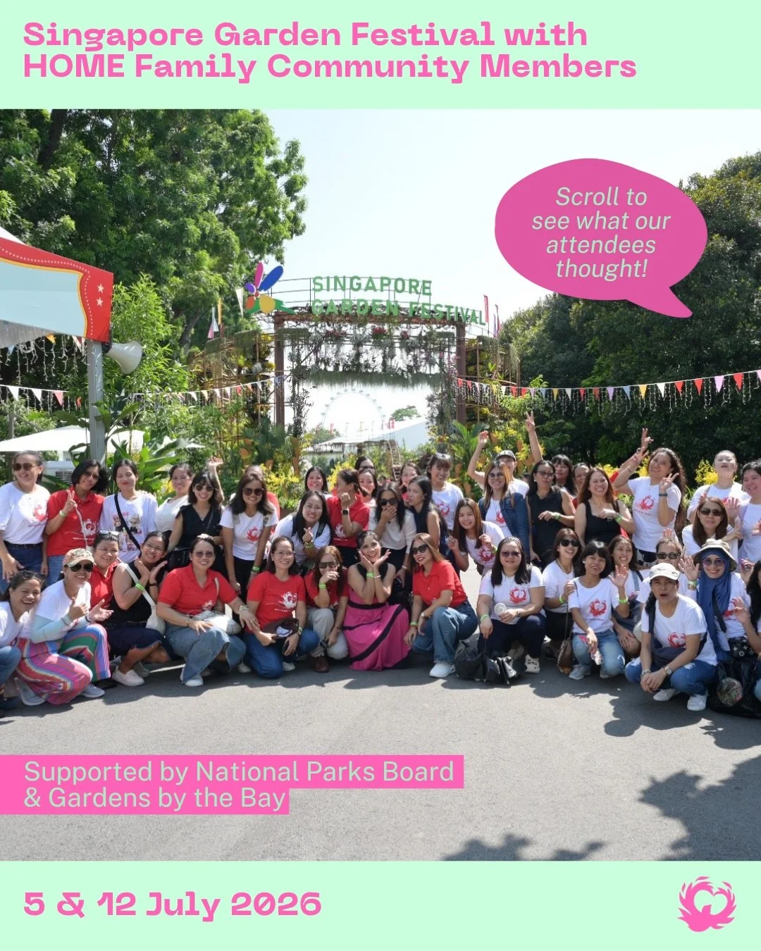 HOME Family members were gifted tickets to attend Singapore Gardens Festival which took place at Gardens by the Bay. Thank you @nparksbuzz for the experience!

Scroll to see the highlights from the visit and what participants have to say!

If you are
