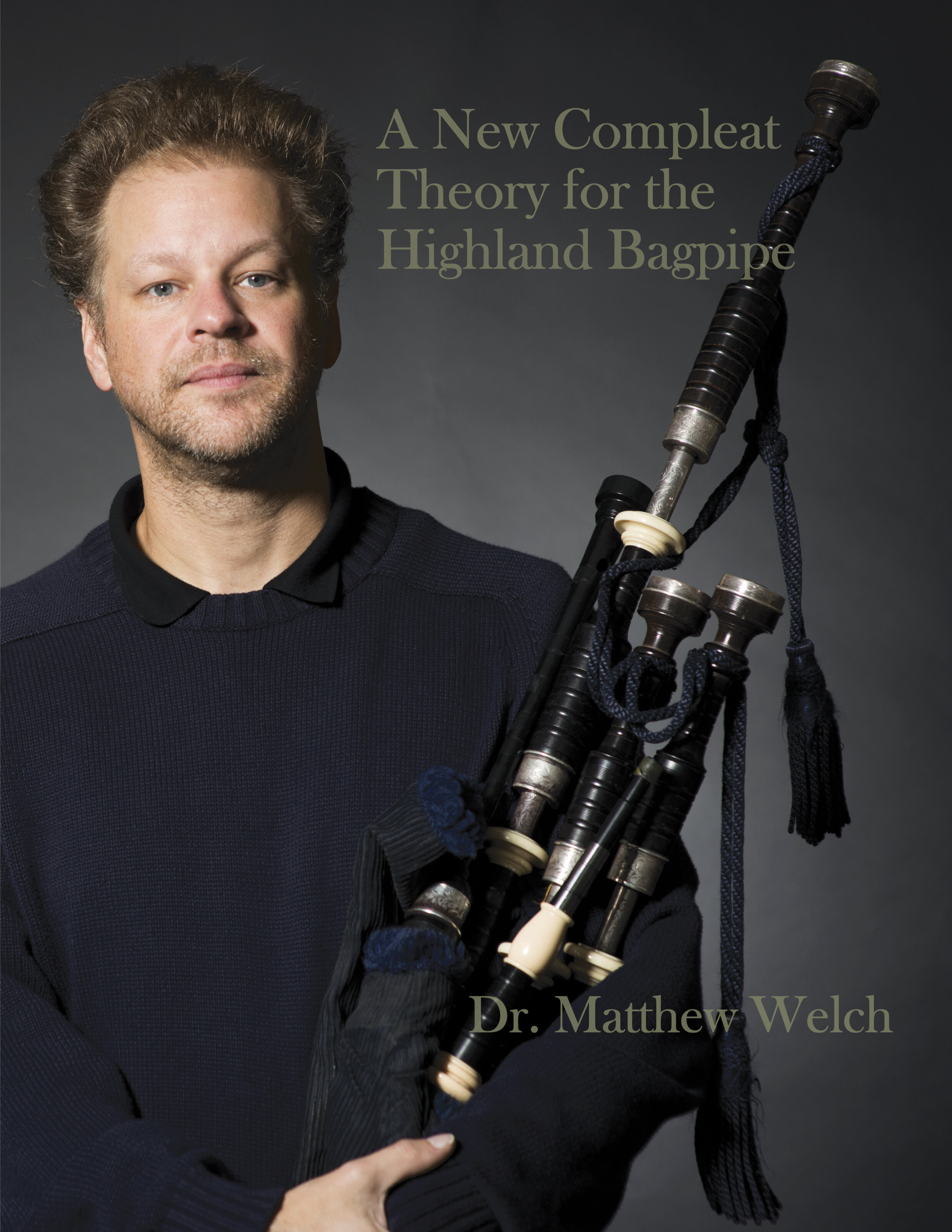 A New Compleat Theory for the Highland Bagpipe (ebook)