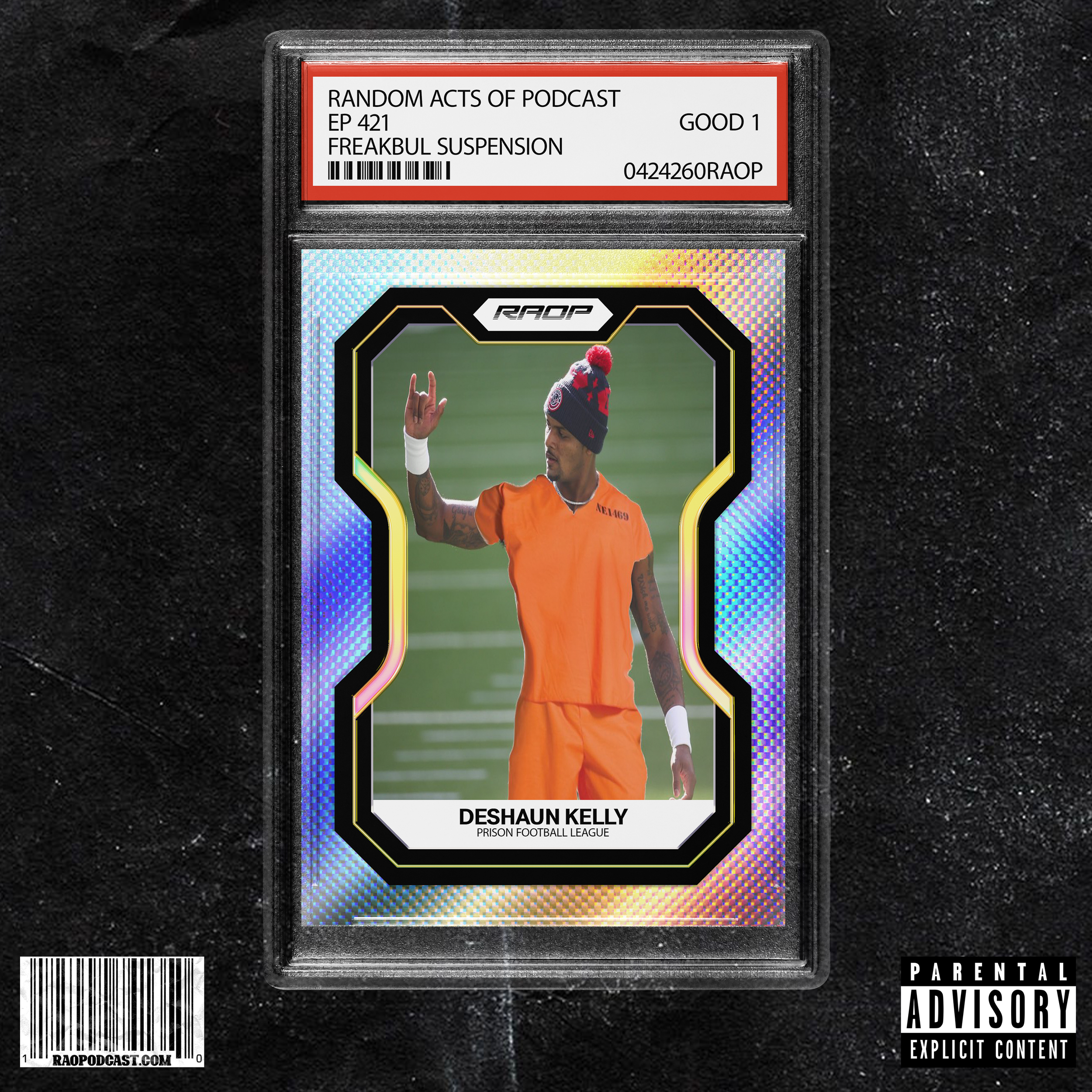 Random Acts of Podcast Ep.421: Freakbul Suspension 