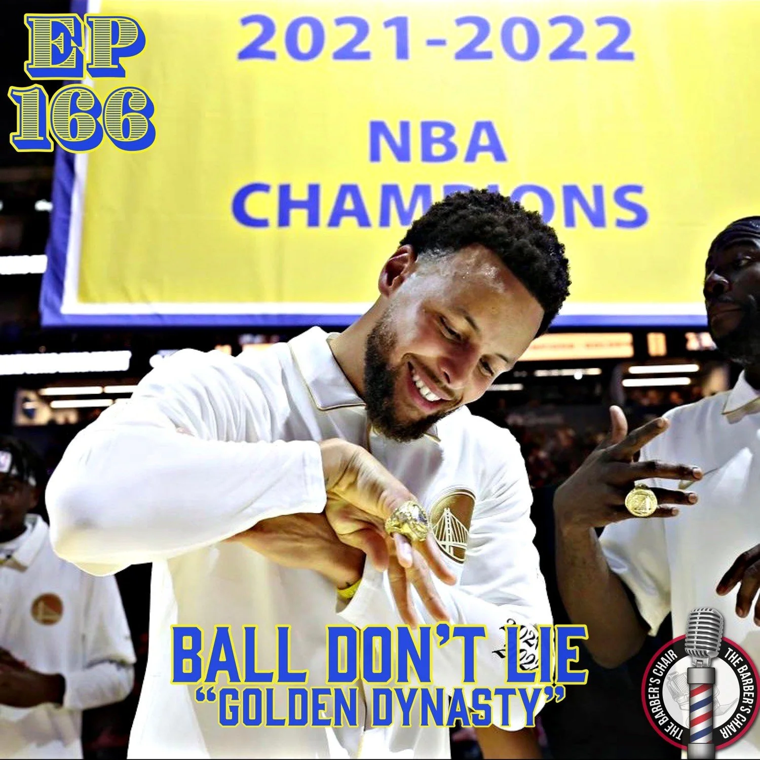 Ball Don't Lie Ep.166: Golden Dynasty (Audio & Video)