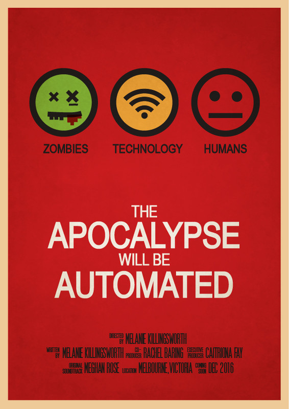 The Apocalypse Will Be Automated.jpg