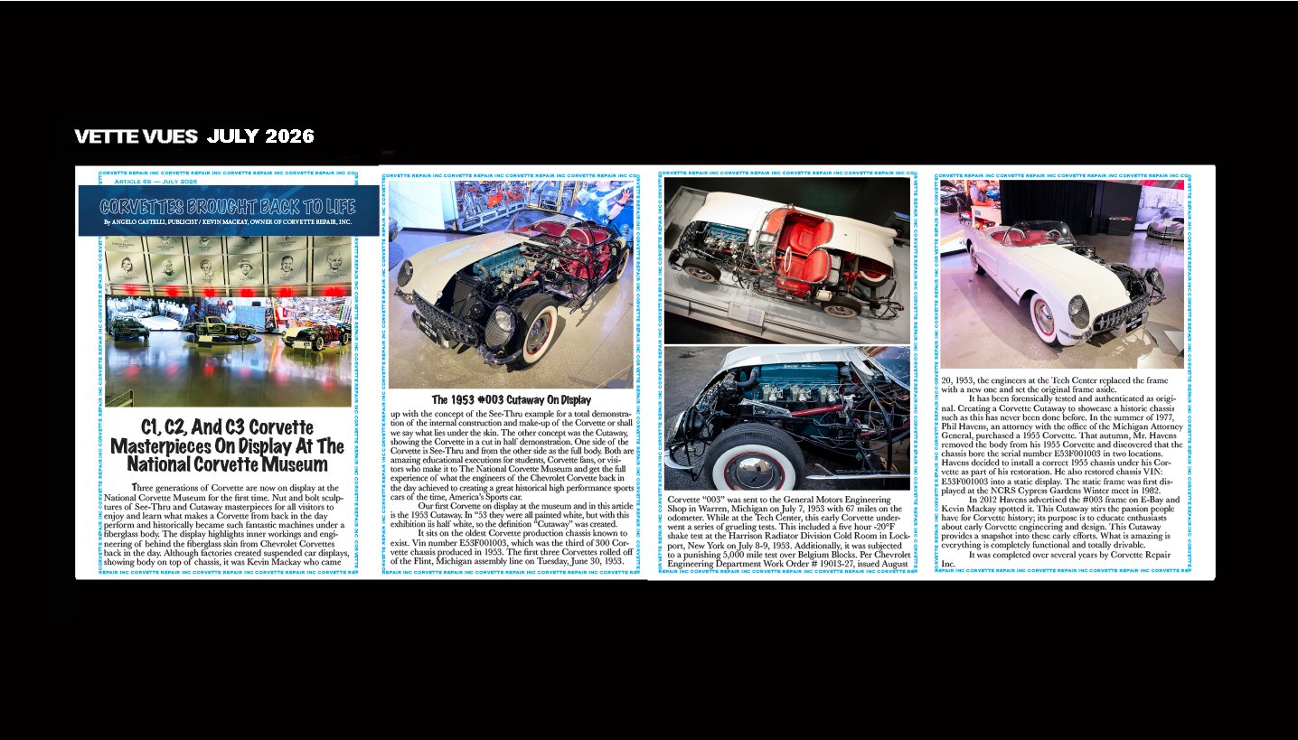 Newsletter page titled "Vette Vues July 2026" featuring images and descriptions of classic Chevrolet Corvettes, including the 1953 #003 Cutaway on display at the National Corvette Museum, with detailed photographs of the car's interior, engine, and c