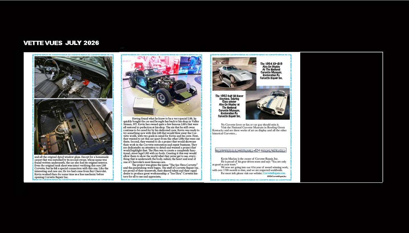 A newsletter or magazine spread titled "VETTE VUES JULY 2026" featuring vintage Corvette cars and restoration information, with images of car interiors, a partially disassembled Corvette, and display cars at museums.
