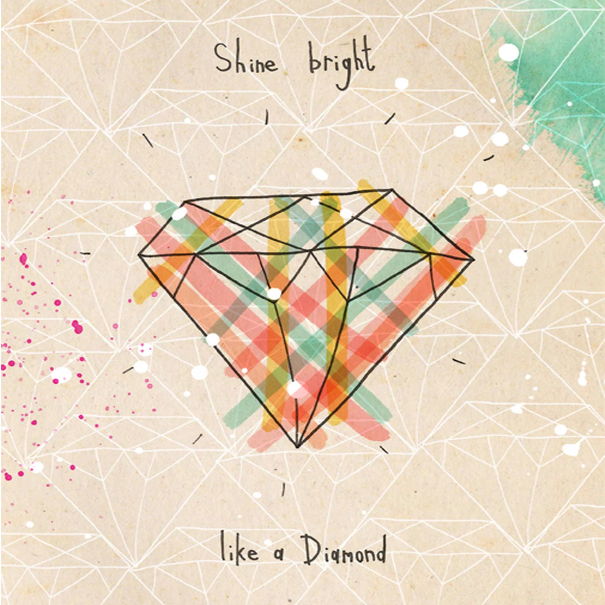 shine-bright-like-a-diamond,-square.jpg