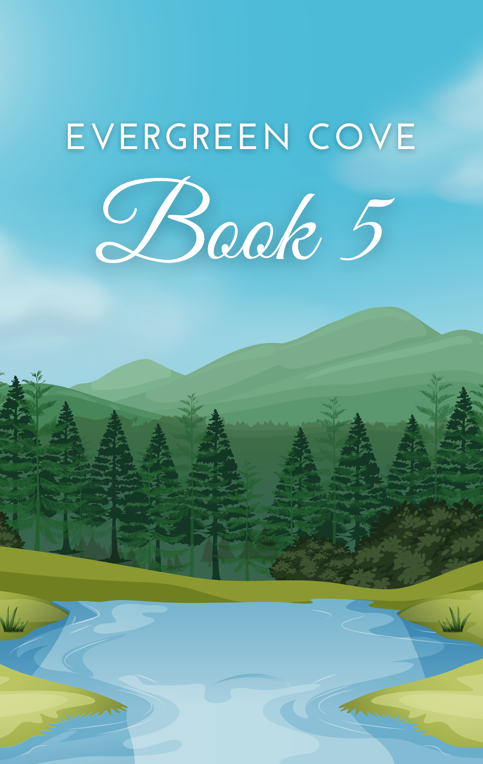 Cover Coming Soon Evergreen Cove-2.png