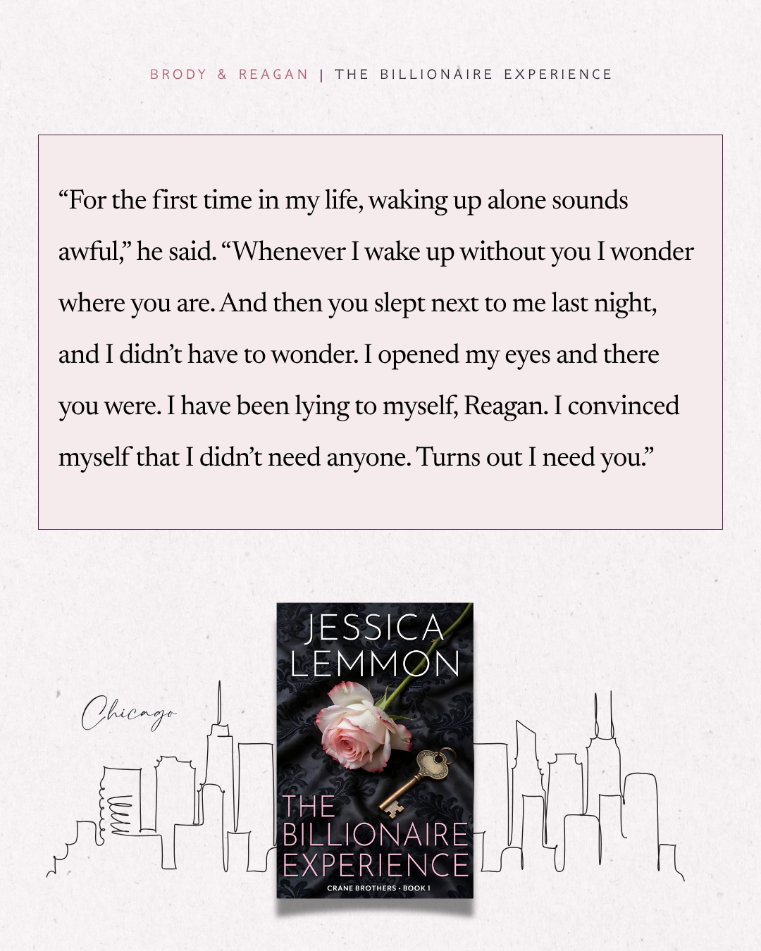 Quote from a book titled 'The Billionaire Experience' by Jessica Lemmon, with a Chicago skyline line drawing, and the book cover featuring a pink rose and a key.
