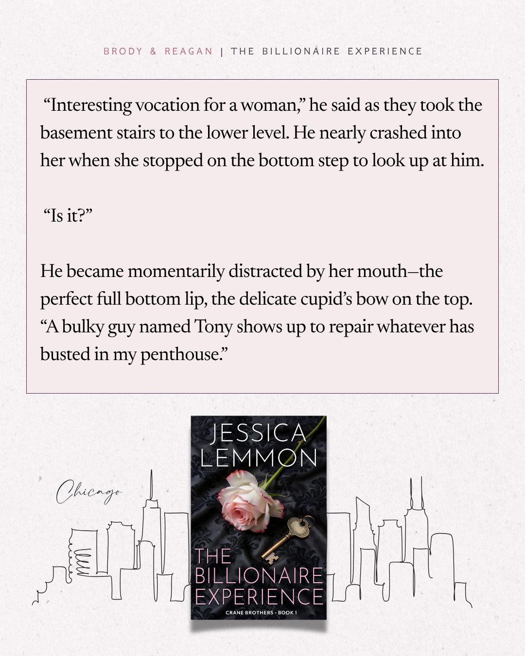 A book cover with the title "The Billionaire Experience" by Jessica Lemmon, featuring a pink rose and a vintage key, with a black satin background and a city skyline outline at the bottom, and a quote displayed above it.