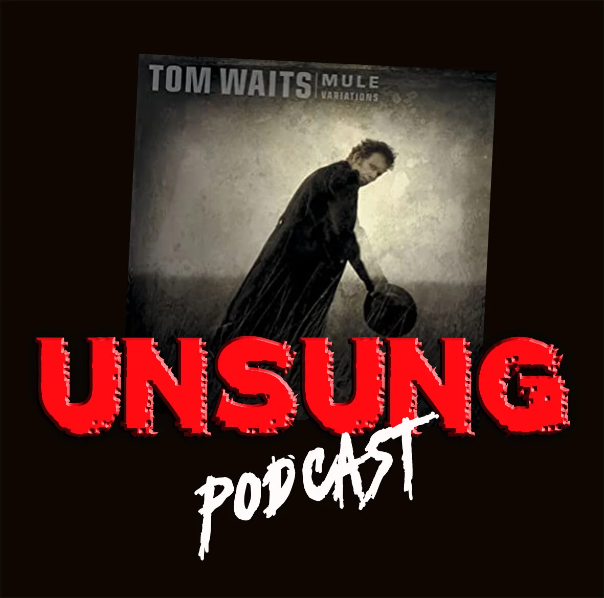 Episode 116 - Mule Variations by Tom Waits
