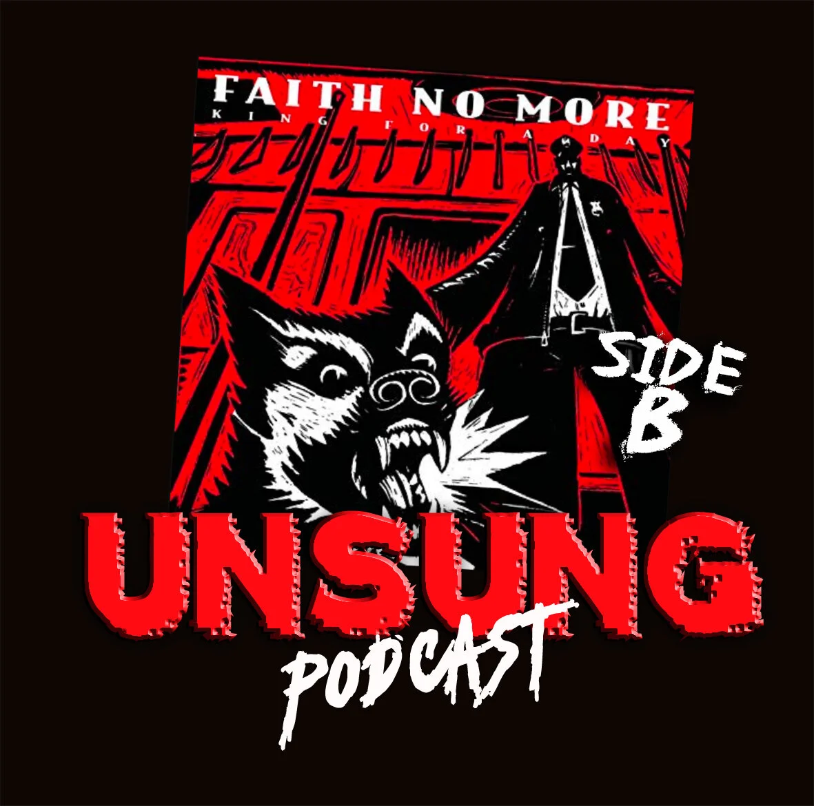 Episode 161 - King for a Day... Fool for a Lifetime by Faith No More (Side B)