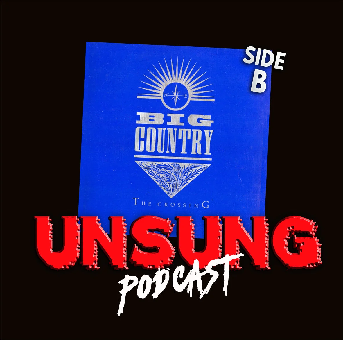 Episode 167 - The Crossing by Big Country (Side B)