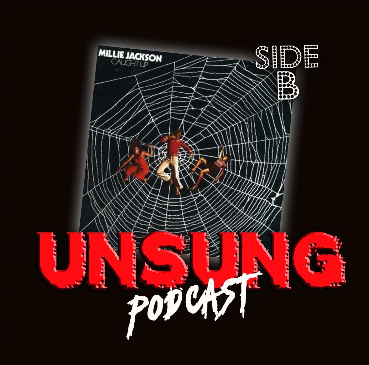 Episode 195 - Caught Up by Millie Jackson (Side B) w/ Crag Carrick 