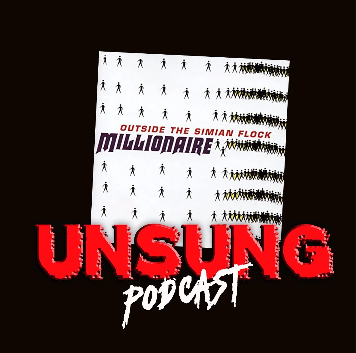 Episode 204 - Outside the Simian Flock by Millionaire with Babs from Over/underrated Music Podcast