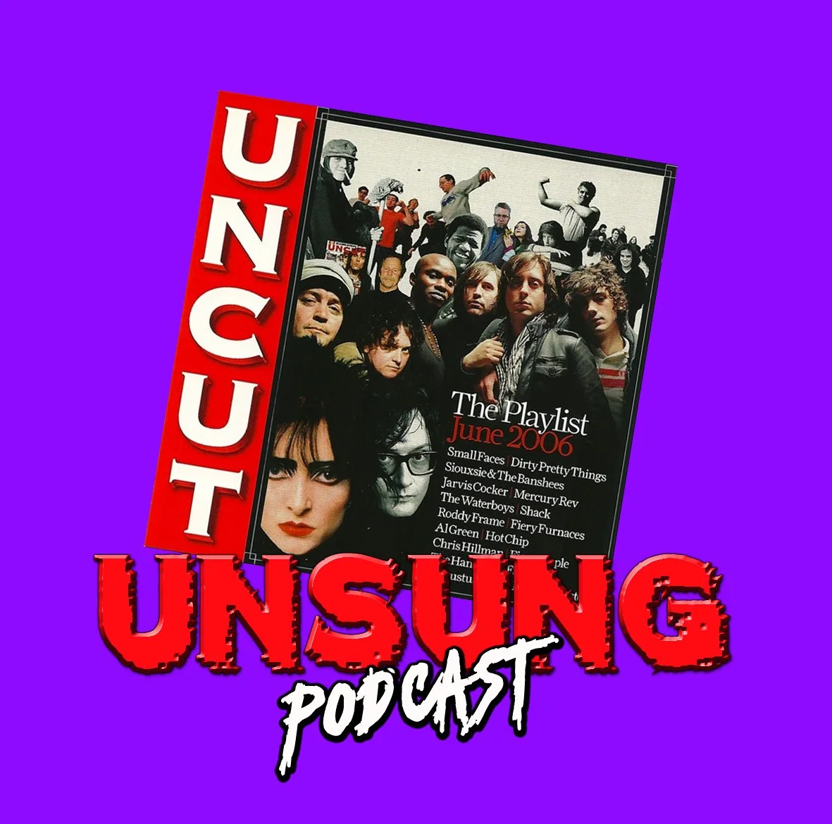Episode 215 - The Covermount Mixtape: Uncut "The Playlist" June 2006