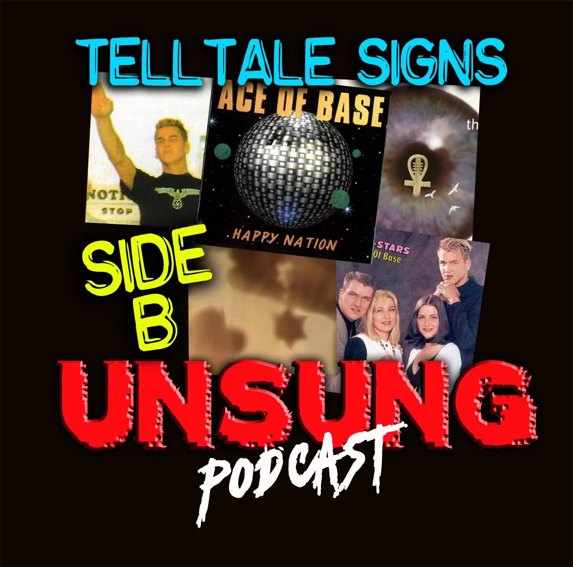 Episode 218 - Telltale Signs: Parsing the Ace of Base Nazi Rumours (Side B)