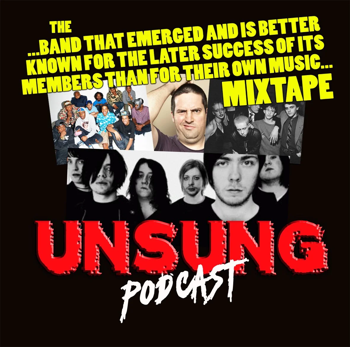 Episode 241 - The... Band That Emerged and is Better Known for the Later Success of its Members Than For Their Own Music Mixtape