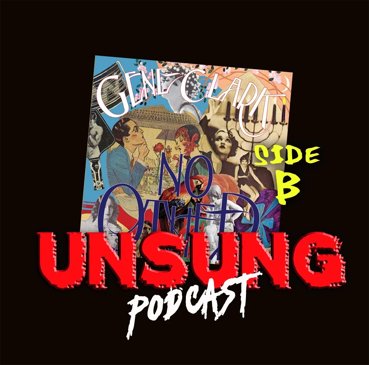 Episode 243 - No Other by Gene Clark (Side B)