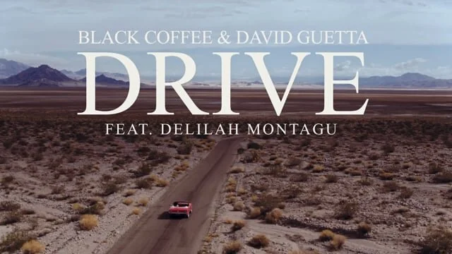 Black Coffee & David Guetta - Drive feat Delilah Montagu[Full HD,1920x1080]