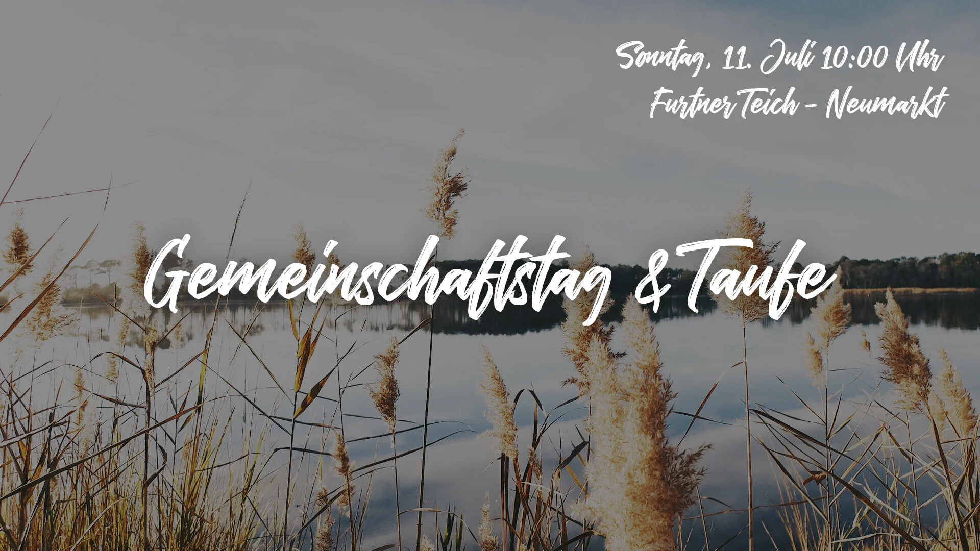 Gemeinschaftstag &amp; Taufe