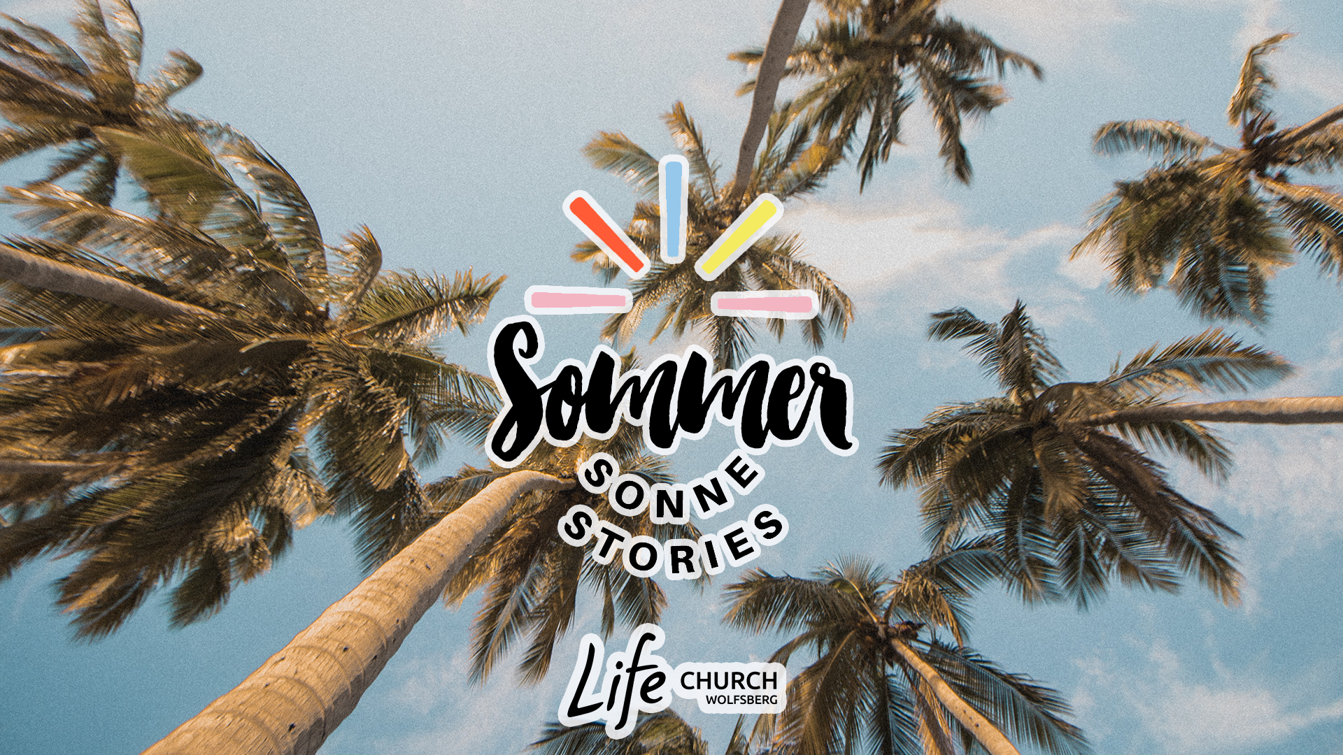 Gottesdienst I SOMMER SONNE STORIES