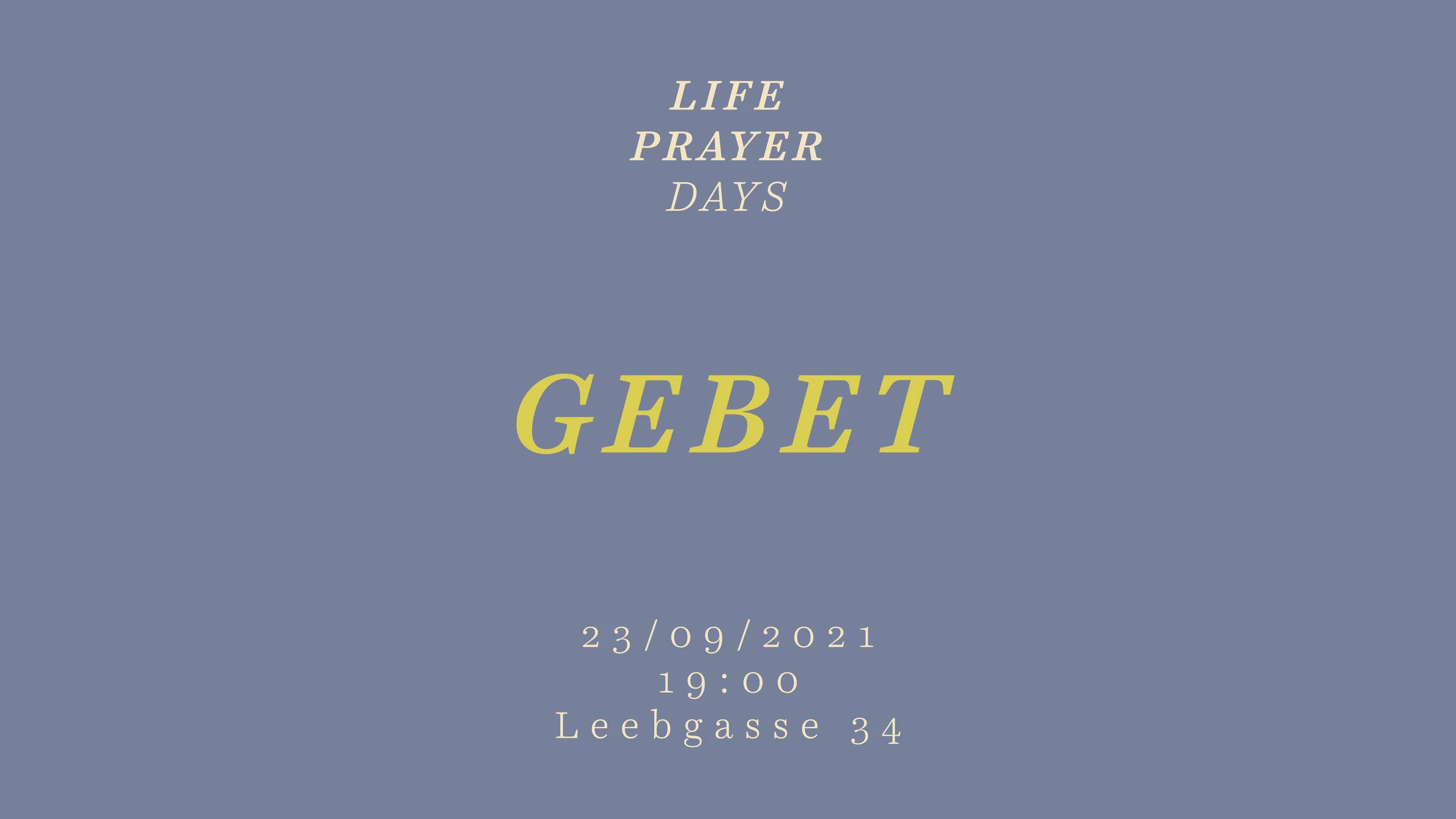 LIFE Prayer Days, Gebetsabend