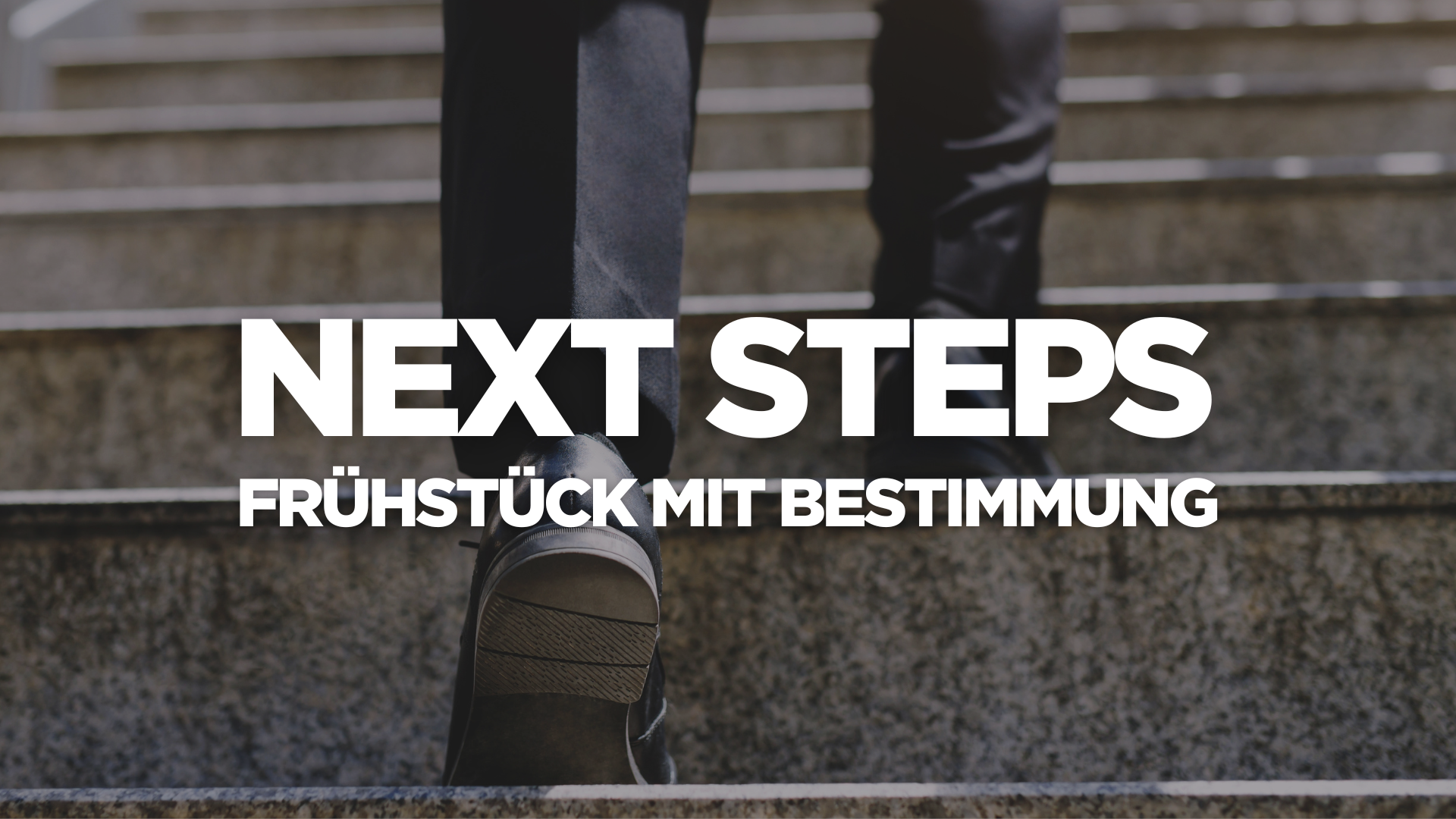 Next Steps Frühstück