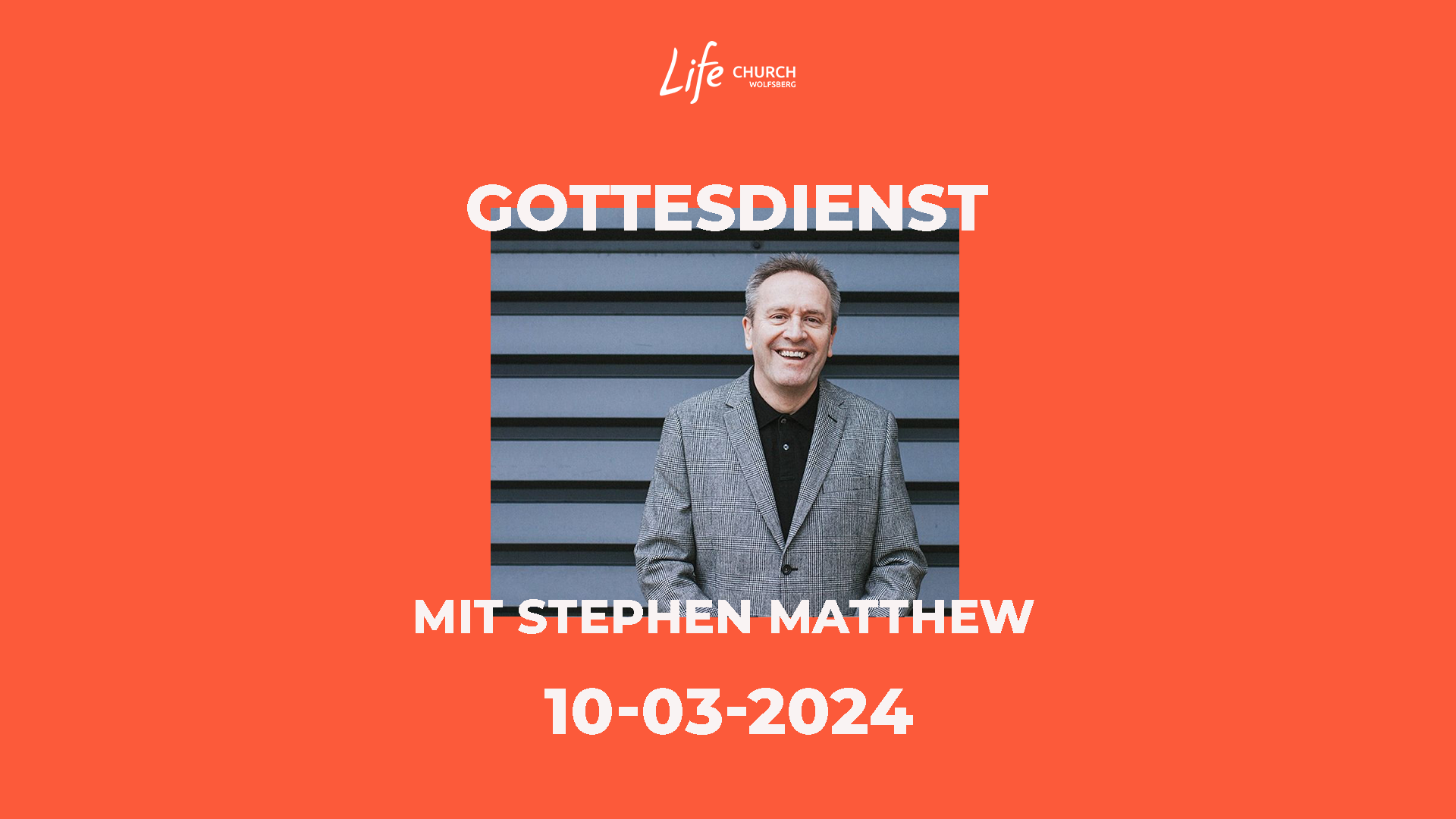 Gottesdienst mit Stephen Matthew