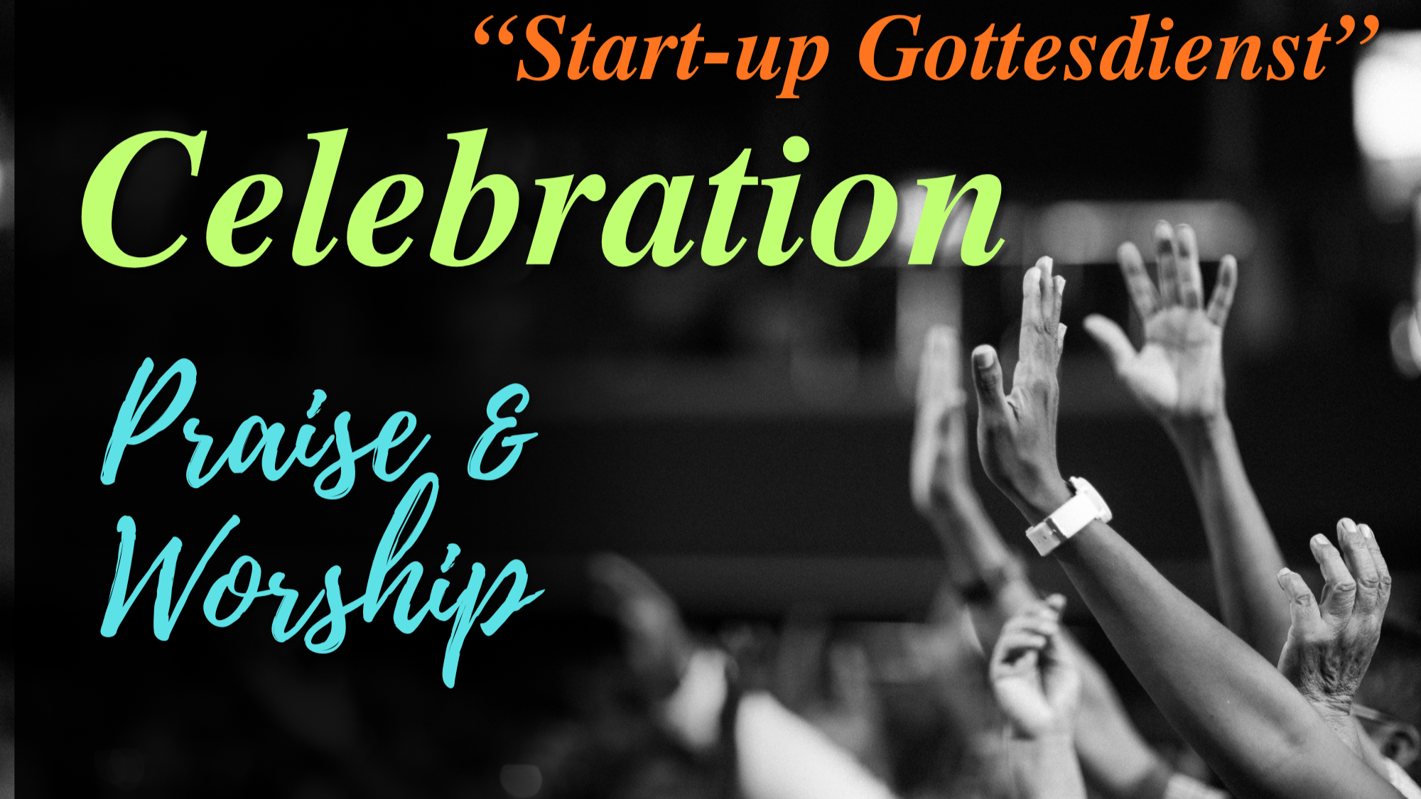 Startup Celebration (Gottesdienst)