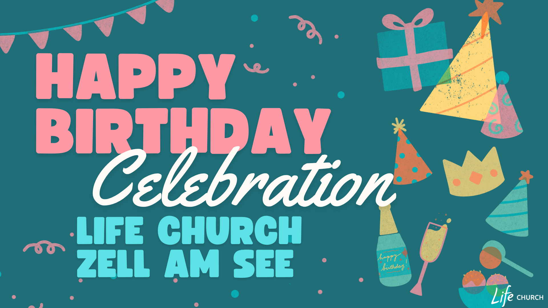 Happy Birthday CELEBRATION "Gottesdienst"