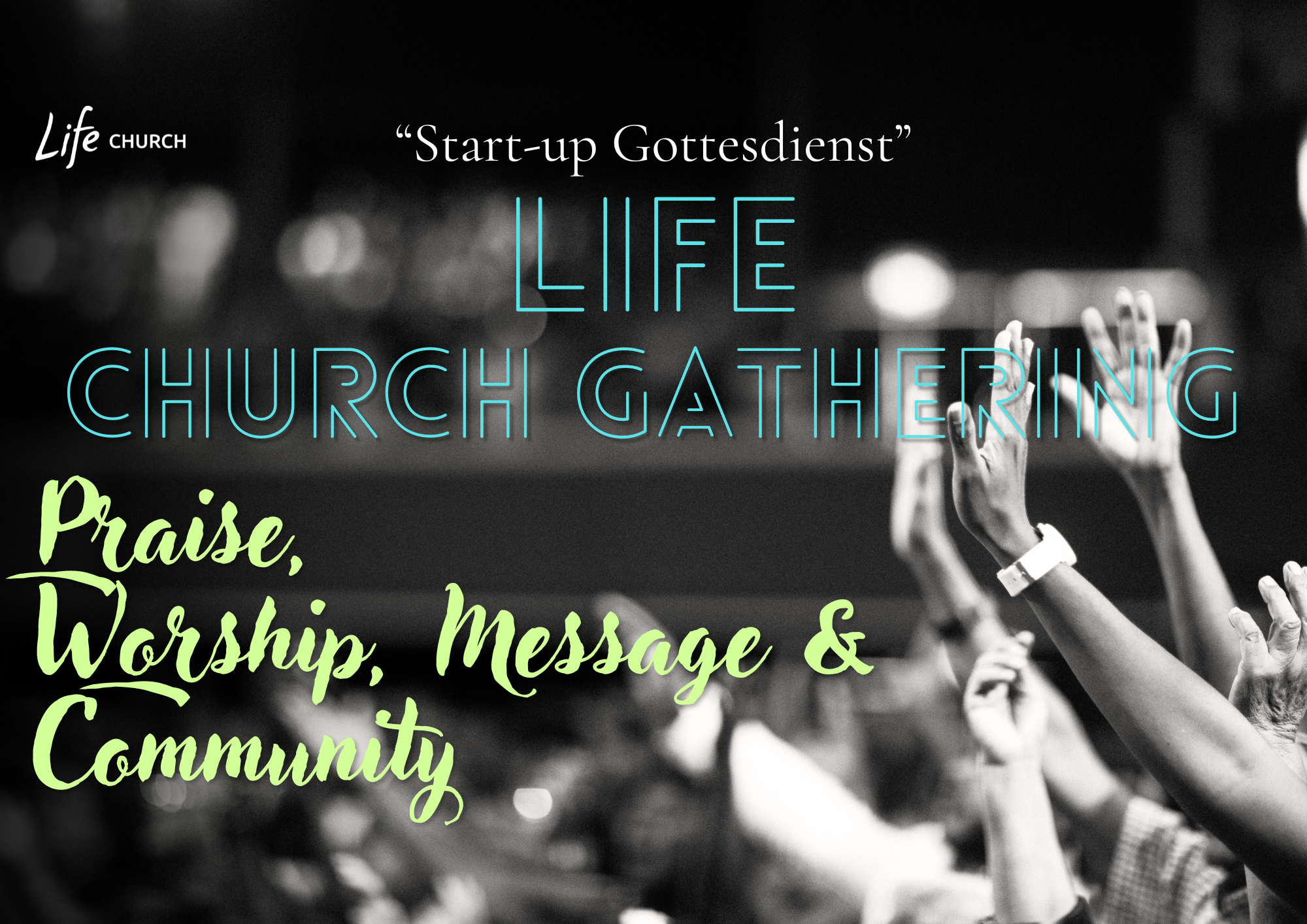 Life CHURCH Gathering