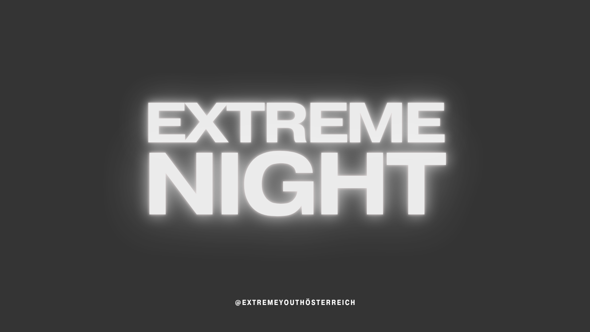 Extreme Night Wien