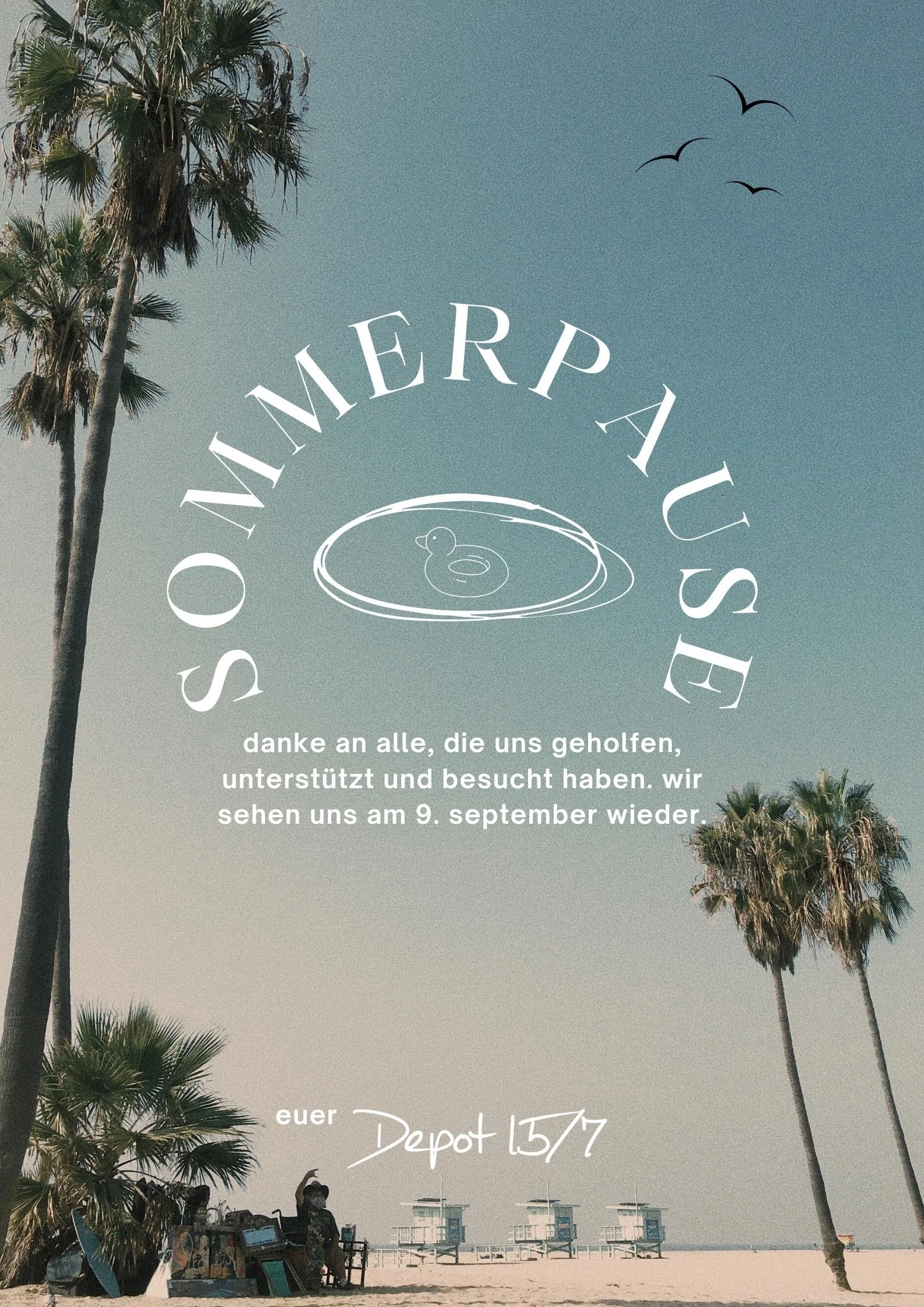 SOMMERPAUSE || 23.7.-8.9.