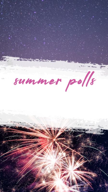 IGS265-IGStory Cool Summer FC Poll Stars or Fireworks.jpg