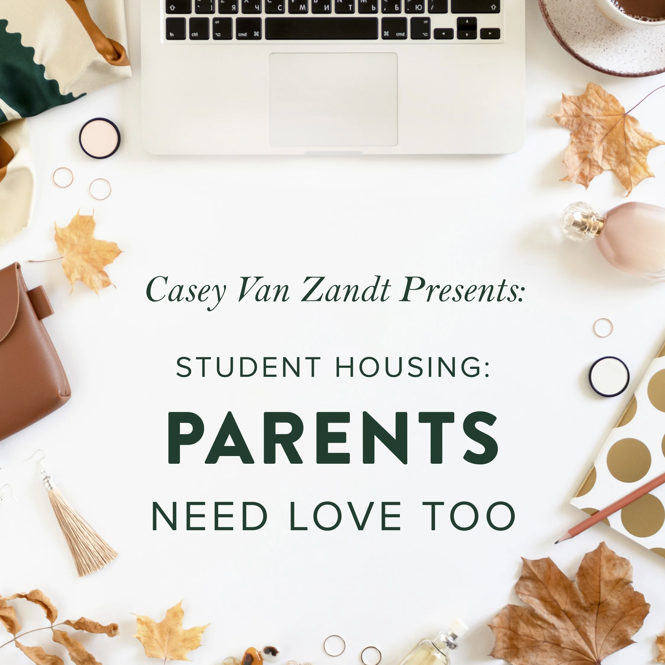 (#456) PARENTS NEED LOVE TOO
