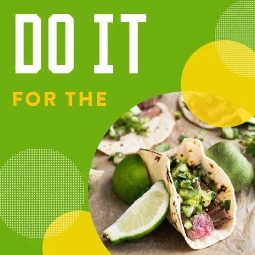IG4180-Do+It+For+Tacos+Digital+Graphic.jpg