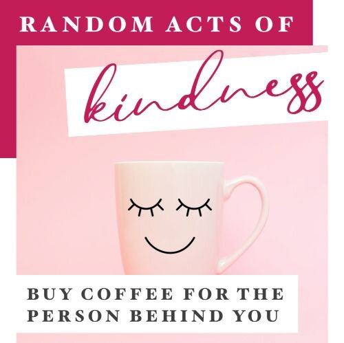 IG6373-Random Acts Kindness Coffee Digital Graphic.jpg