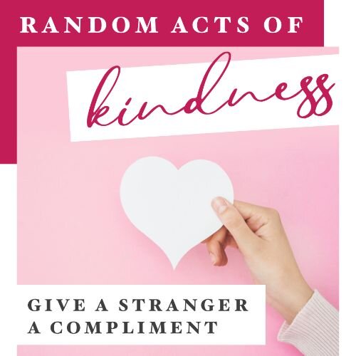 IG6374-Random Acts Kindness Compliment Digital Graphic.jpg
