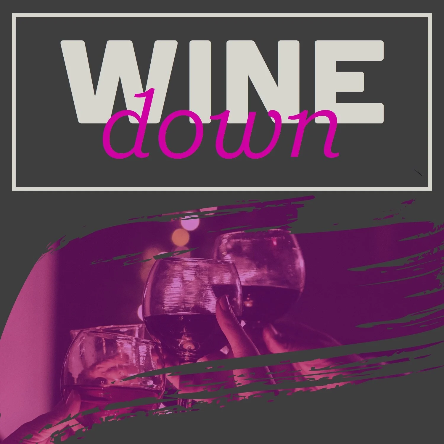 23334-Wine+Down-SMS.jpg