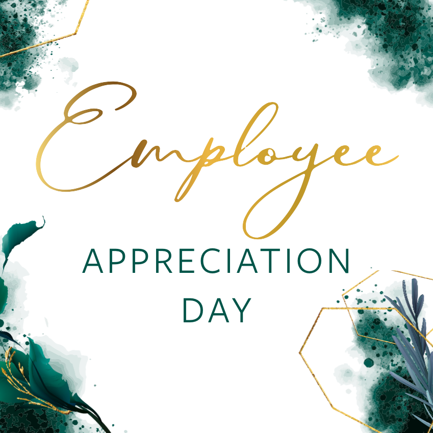 EMPLOYEE APPRECIATION DAY, DENTIST'S DAY &amp; OREO DAY