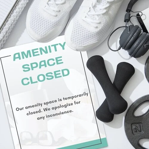 (#621) NOTICES: AMENITY CLOSURES &amp; OPENS