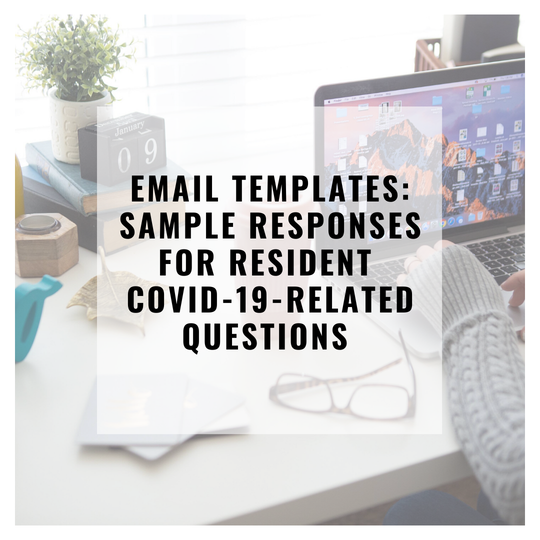 (#635) EMAIL TEMPLATES: SAMPLE RESPONSES FOR RESIDENTS FOR COVID-19 FAQS