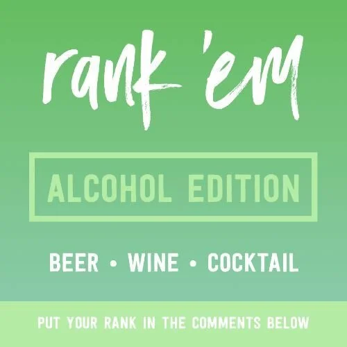 IG6914-Rank Em Drinks Alcohol Digital Graphic.jpg