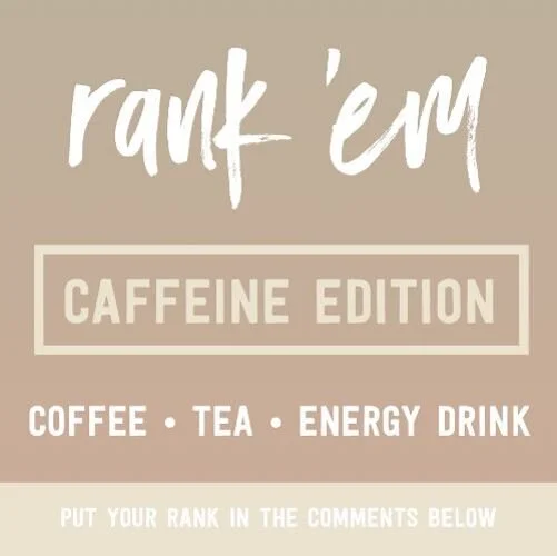 IG6916-Rank Em Drinks Caffeine Digital Graphic.jpg