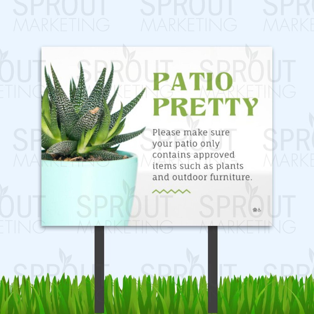 Bandit Sign: Patio Reminder [60200]