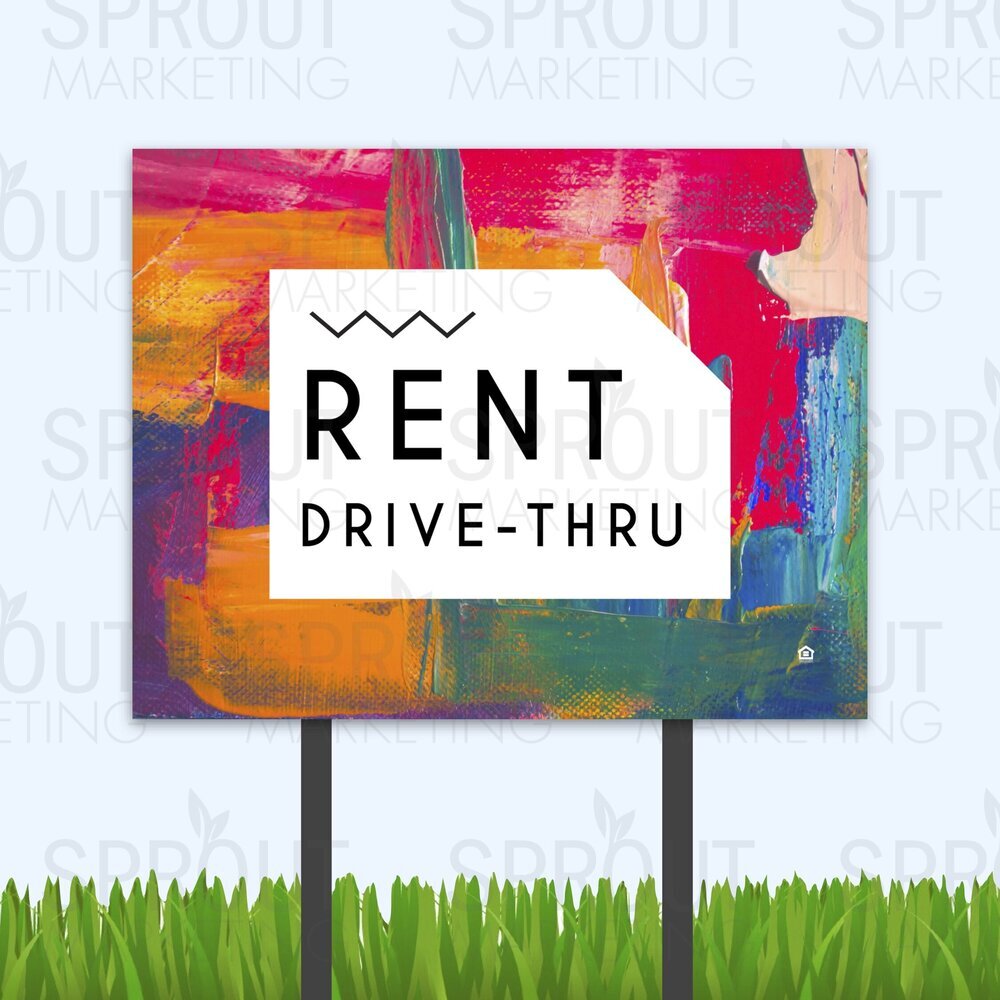 Bandit Sign: Painted Drive-Thru Rent [61889]