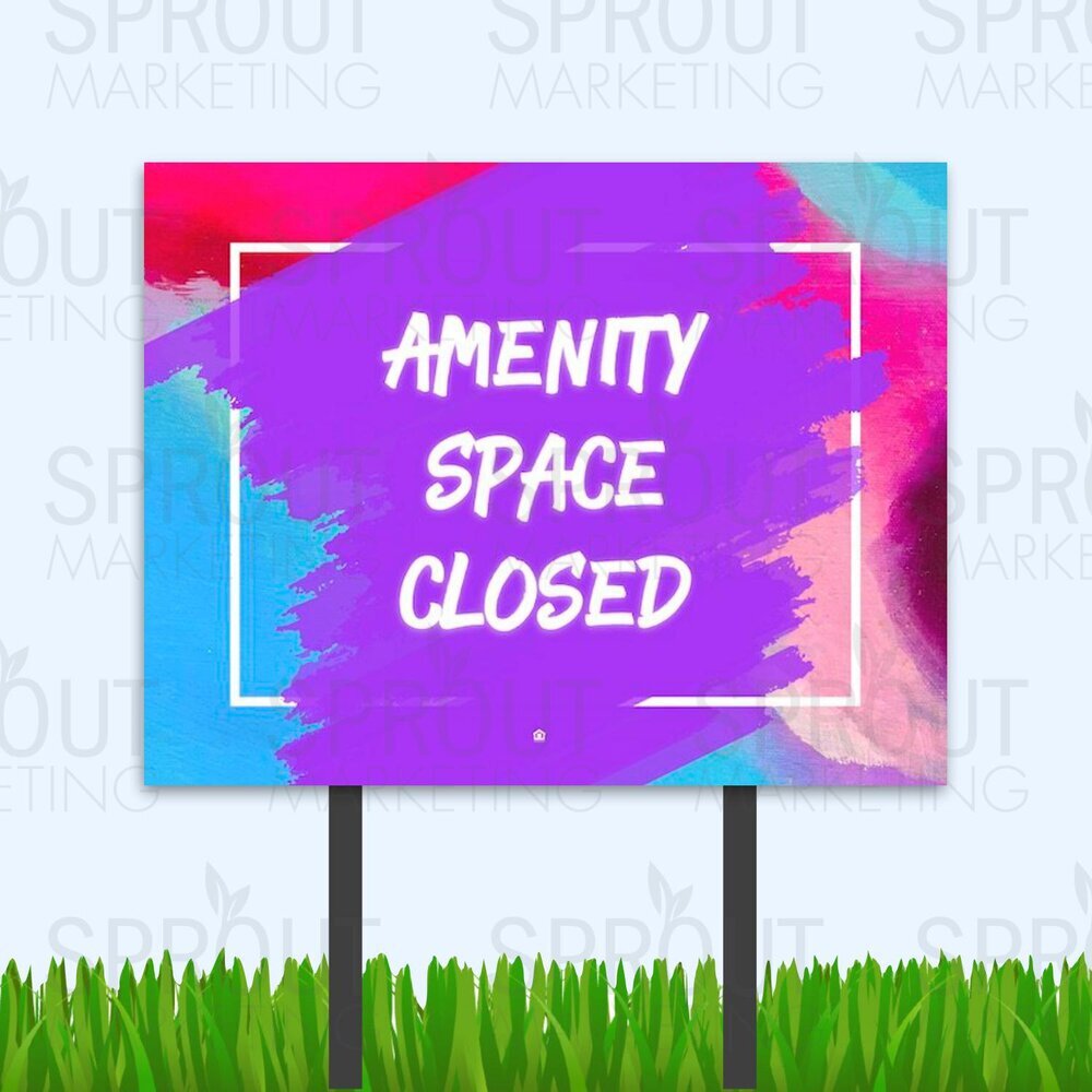 Bandit Sign: Painted Amenity Space Closed [61805]