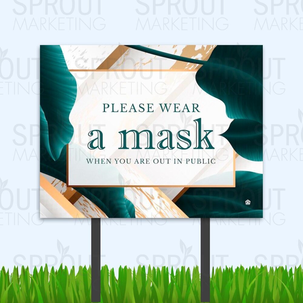 Bandit Sign: Green Luxe Wear a Mask [61880]